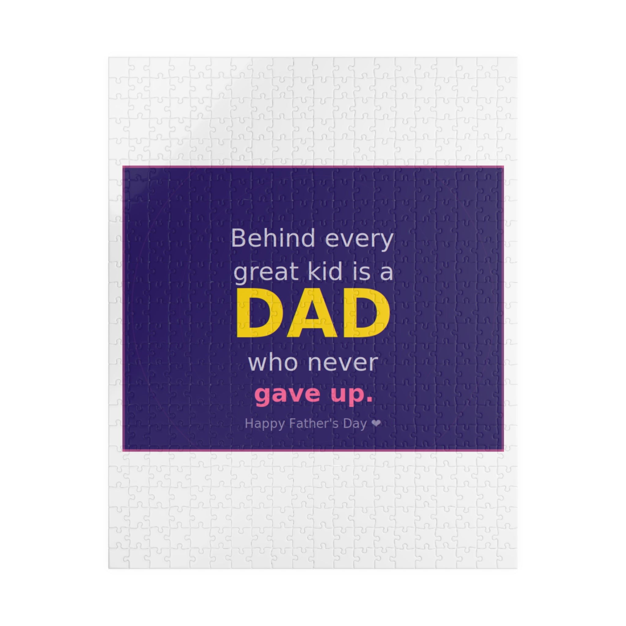 Father's Day Puzzle – "Behind Every Great Kid is a DAD who never gave up" (110–1014 pcs)