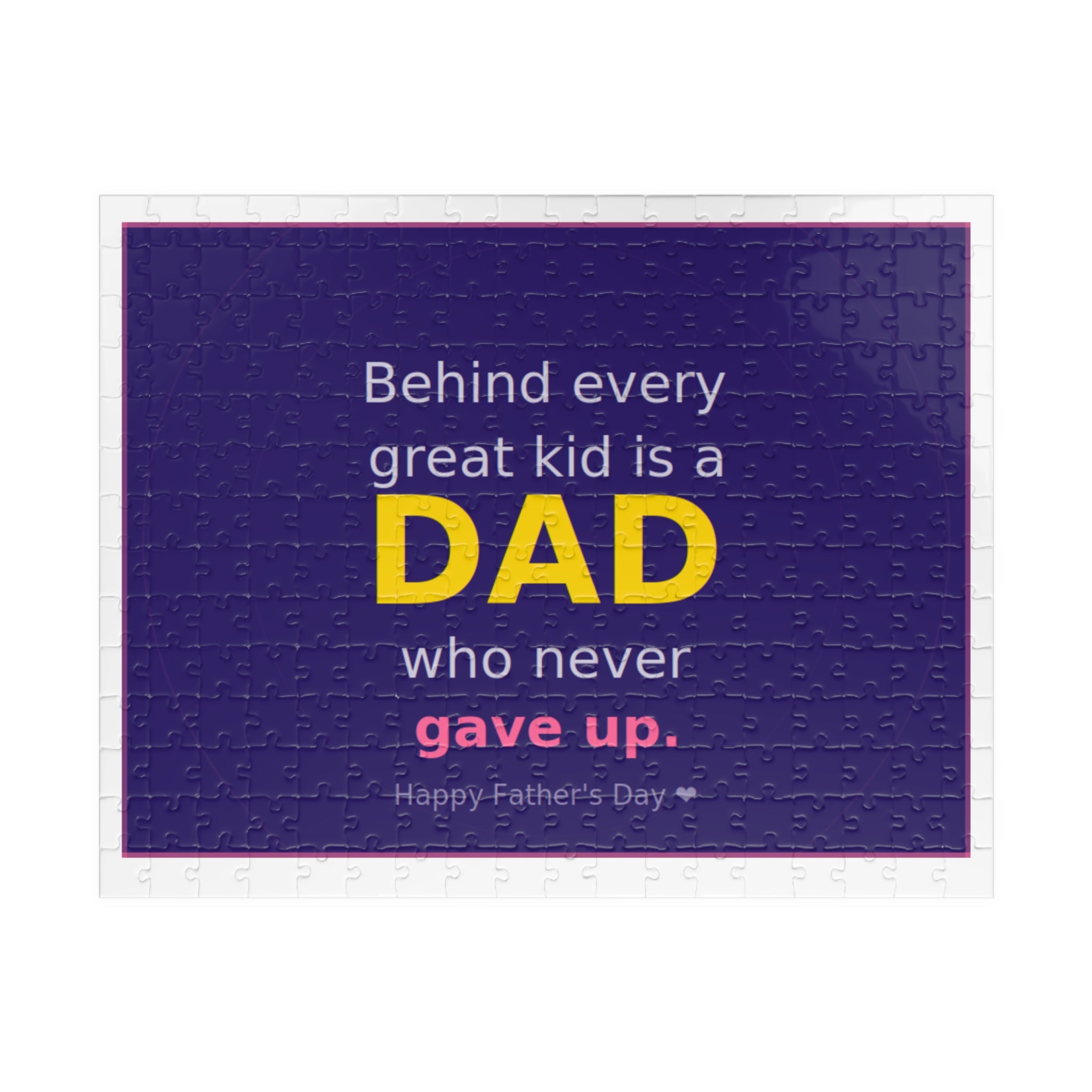 Father's Day Puzzle – "Behind Every Great Kid is a DAD who never gave up" (110–1014 pcs)