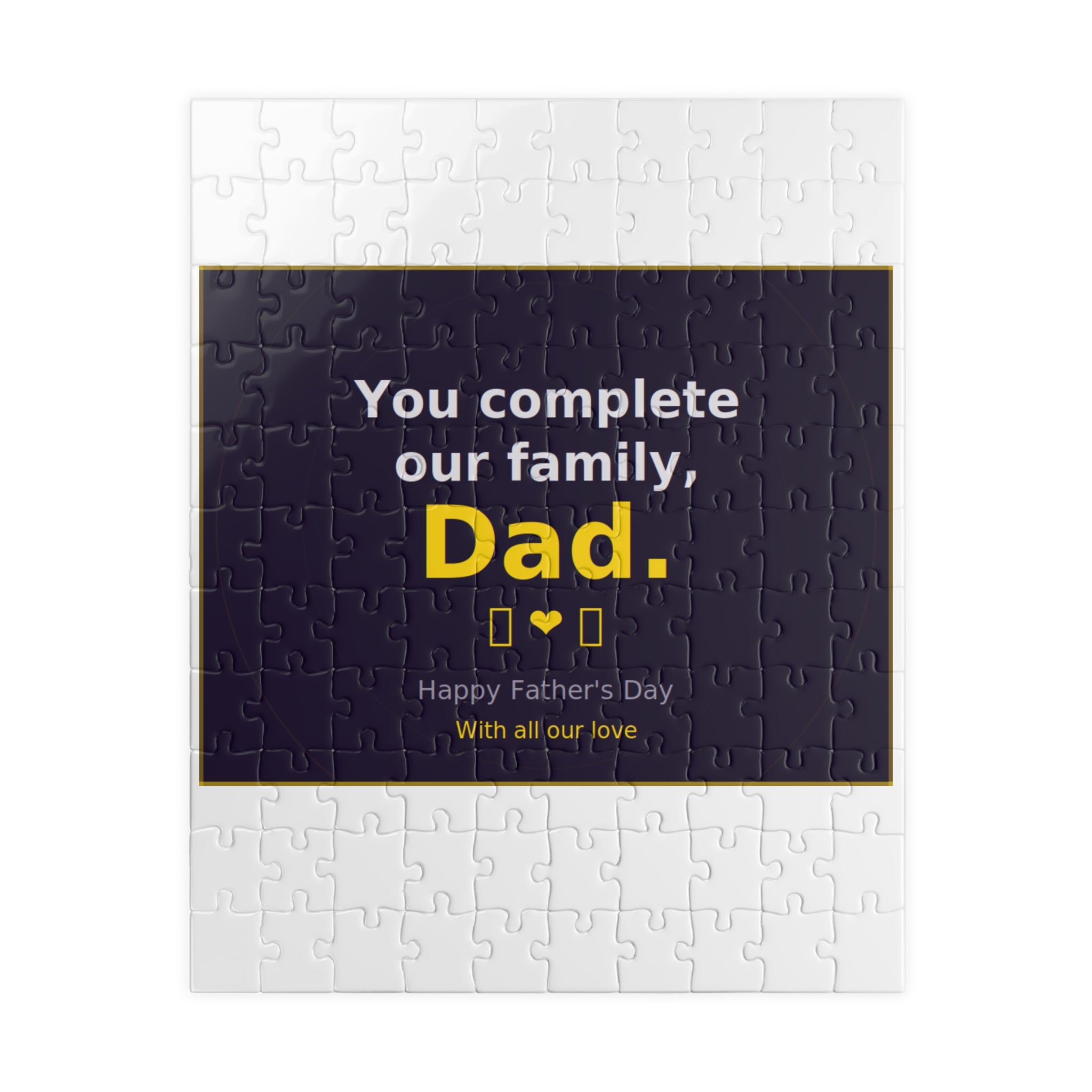 Father’s Day Puzzle – “You Complete Our Family, Dad” Personalized Jigsaw (110/252/520/1014 pcs)