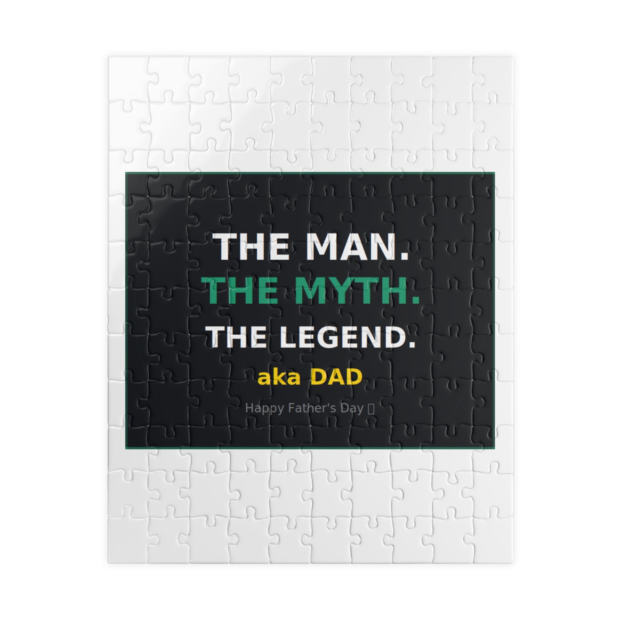 Puzzle — "The Man. The Myth. The Legend. aka Dad" Father's Day Jigsaw