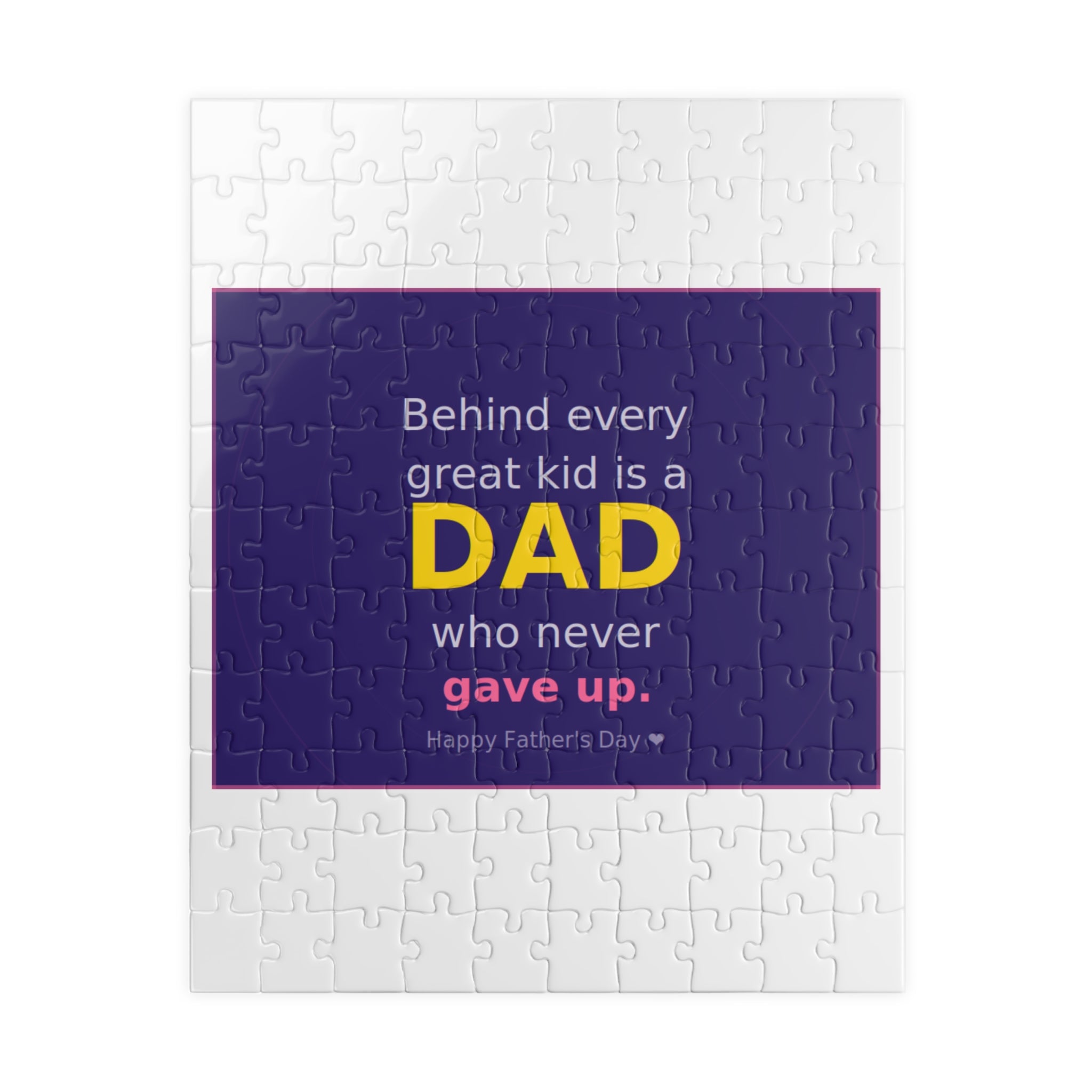 Father's Day Puzzle – "Behind Every Great Kid is a DAD who never gave up" (110–1014 pcs)